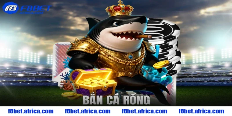 bắn cá rồng