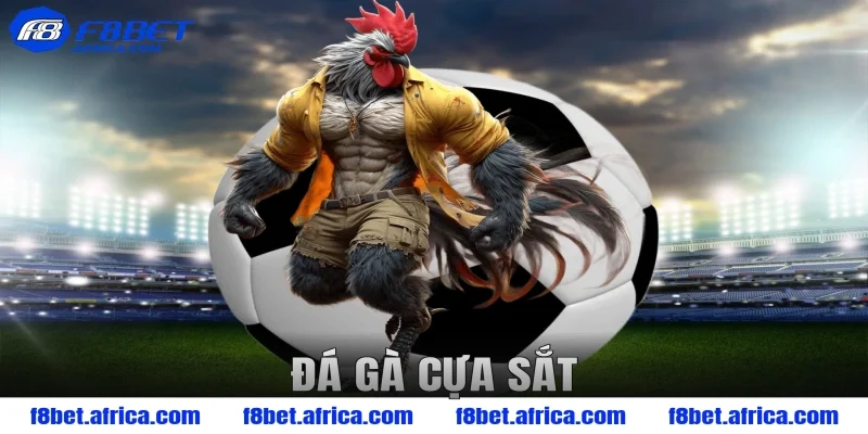 đá gà cựa sắt